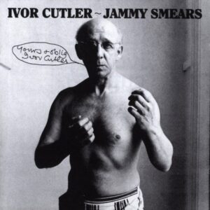 Ivor Cutler - Jammy Smears (OVED 12)